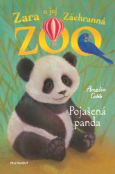 Zara a jej Záchranná zoo - Nezbedná panda - Amelia Cobb - Slovenské knihy pro děti Zara a jej Záchranná zoo - Nezbedná panda