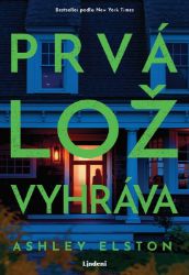 Prvá lož vyhráva Prvá lož vyhráva