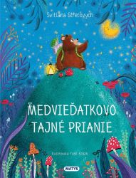 Medvieďatkovo tajné prianie Medvieďatkovo tajné prianie