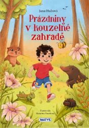 Prázdniny v kouzelné zahradě Prázdniny v kouzelné zahradě