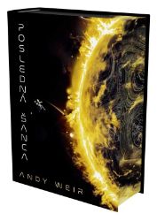 Posledná šanca - špeciálne vydanie - Andy Weir - Světové detektivky Posledná šanca - špeciálne vydanie