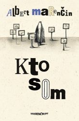 Kto som - Zápisky, myšlienky, úvahy 1973-1996 (slovensky) Kto som - Zápisky, myšlienky, úvahy 1973-1996 (slovensky)
