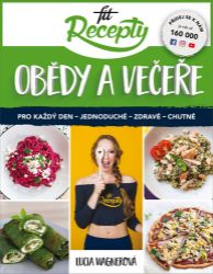 Fit recepty Obědy a večeře Fit recepty Obědy a večeře