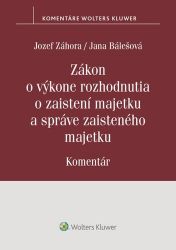 Zákon o výkone rozhodnutia o zaistení majetku a správe zaisteného majetku (slovensky)