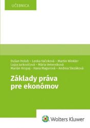Základy práva pre ekonómov (slovensky) Základy práva pre ekonómov (slovensky)