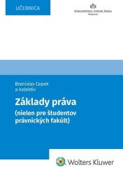 Základy práva (nielen pre študentov právnických fakúlt) (slovensky) Základy práva (nielen pre študentov právnických fakúlt) (slovensky)