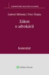 Zákon o advokácii (slovensky) Zákon o advokácii (slovensky)