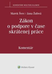 Zákon o podpore v čase skrátenej práce (slovensky) Zákon o podpore v čase skrátenej práce (slovensky)