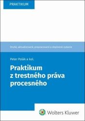 Praktikum z trestného práva procesného (slovensky)