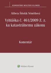 Vyhláška č. 461/2009 Z. z. ku katastrálnemu zákonu