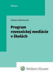 Program rovesníckej mediácie v školách (slovensky) Program rovesníckej mediácie v školách (slovensky)
