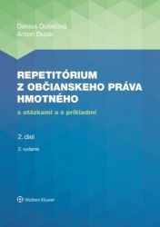 Repetitórium z občianskeho práva hmotného (slovensky) - Denisa Dulaková - Slovenská literatura Repetitórium z občianskeho práva hmotného