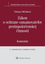 Zákon o ochrane oznamovateľov protispoločenskej činnosti (slovensky) Zákon o ochrane oznamovateľov protispoločenskej činnosti (slovensky)