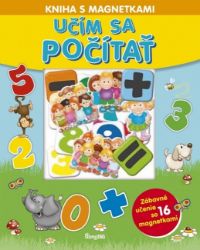Kniha s magnetkami: Učím sa počítať (slovensky) - Slovenská literatura Kniha s magnetkami: Učím sa počítať (slovensky)
