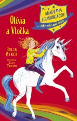 Akadémia jednorožcov 6: Olívia a Vločka (slovensky) Akadémia jednorožcov 6: Olívia a Vločka (slovensky)