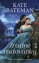 Zradné radovánky (slovensky) - Kate Bateman - Slovenská literatura Zradné radovánky (slovensky)