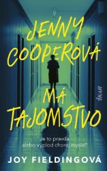 Jenny Cooperová má tajomstvo (slovensky) - Joy Fielding - Slovenská literatura Jenny Cooperová má tajomstvo (slovensky)