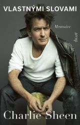 Charlie Sheen Vlastnými slovami (slovensky) Charlie Sheen Vlastnými slovami (slovensky)
