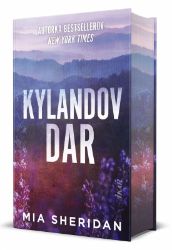 Kylandov dar (slovensky) - Mia Sheridan - Slovenská literatura Kylandov dar (slovensky)