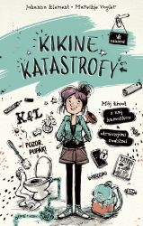 Kikine katastrofy 1: Môj život s naj kamoškou a otravnými rodičmi (slovensky) Kikine katastrofy 1: Môj život s naj kamoškou a otravnými rodičmi (slovensky)