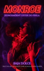 Monroe - Jednosměrný lístek do pekla - Erotické romány Monroe