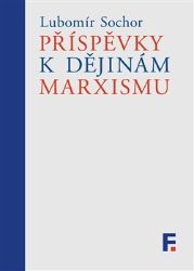 Příspěvky k dějinám marxismu