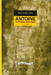 Antoine mi prodal svůj osud Antoine mi prodal svůj osud