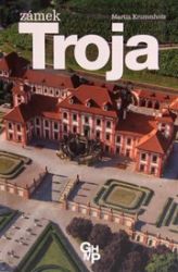 Zámek Troja Zámek Troja