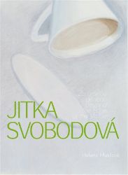 Jitka Svobodová - Za hranou viděného Jitka Svobodová - Za hranou viděného