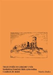 Troje dveře do chrámu v nás - Martin Jindra - Literatura faktu Troje dveře do chrámu v nás