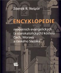 Encyklopedie moderních evangelických (a starokatolických) kostelů Čech, Moravy a českého S
