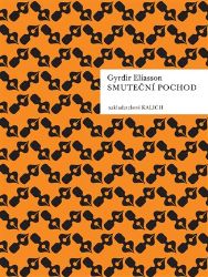 Smuteční pochod - Gyr?ir Elíasson - Romány Smuteční pochod
