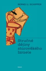 Stručné dějiny starověkého Izraele Stručné dějiny starověkého Izraele