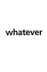 WHATEVER - Petr Ingerle,Ondřej Chrobák,Jiří Valoch - Umění a architektura WHATEVER