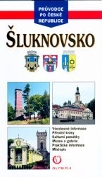 Šluknovsko - průvodce po ČR - Taťána Březinová - Mapy a průvodci Šluknovsko - průvodce po ČR