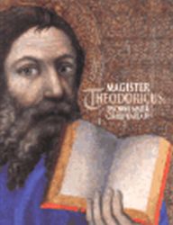 Magister Theodoricus: Court Painter to Charles IV.