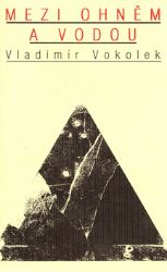 Mezi Ohněm a Vodou Mezi Ohněm a Vodou
