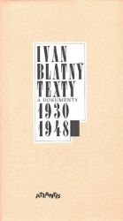 Texty a dokumenty 1930-1948 Texty a dokumenty 1930-1948