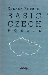 Basic Czech - Poezie - Zdeněk Rotrekl - Poezie a básně Basic Czech