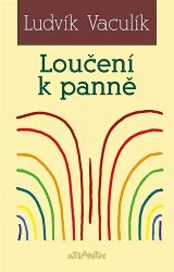 Loučení k panně Loučení k panně
