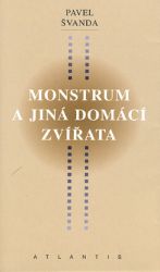 Monstrum a jiná domácí zvířata Monstrum a jiná domácí zvířata