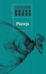 Platejs - Günter Grass - Romány Platejs