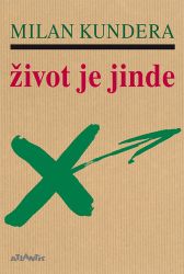 Život je jinde Život je jinde