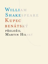 Kupec benátský - William Shakespeare - Romány Kupec benátský