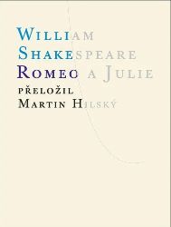 Romeo a Julie - William Shakespeare - Romány Romeo a Julie