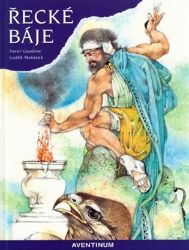 Řecké báje - Pavel Gaudore - Pohádky pro děti Řecké báje