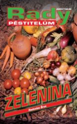 Zelenina - Radoslav Šrot - Zahrada a pěstitelství Zelenina