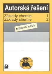 Základy chemie - Autorská řešení Základy chemie - Autorská řešení
