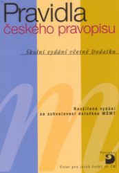 Pravidla českého pravopisu, brožované vydání - kolektiv autorů,Olga Martincová - Český jazyk pro 1. stupeň ZŠ Pravidla českého pravopisu, brožované vydání