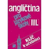 Angličtina pro jazykové školy III. - Klíč